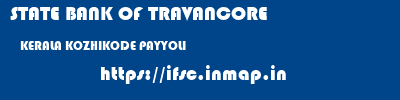 STATE BANK OF TRAVANCORE  KERALA KOZHIKODE PAYYOLI   ifsc code
